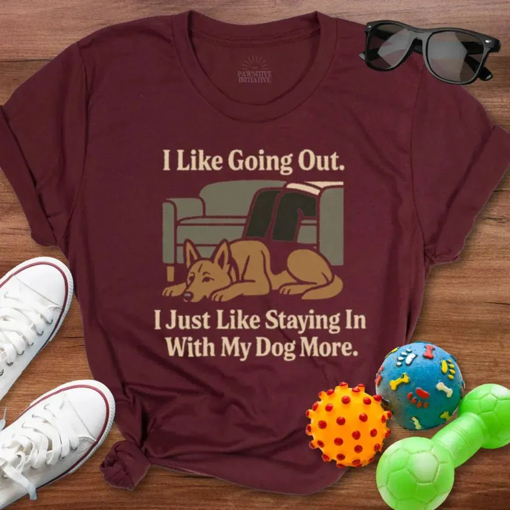 I Like Going Out Shirt - The Pawsitive Initiative