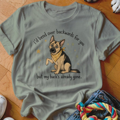 I'd Bend Over Backwards Shirt - The Pawsitive Initiative