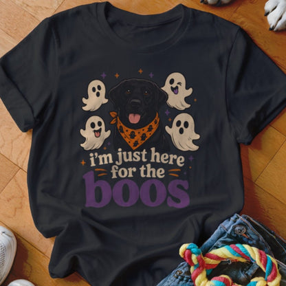 I'm Just Here For The Boos Shirt - The Pawsitive Initiative