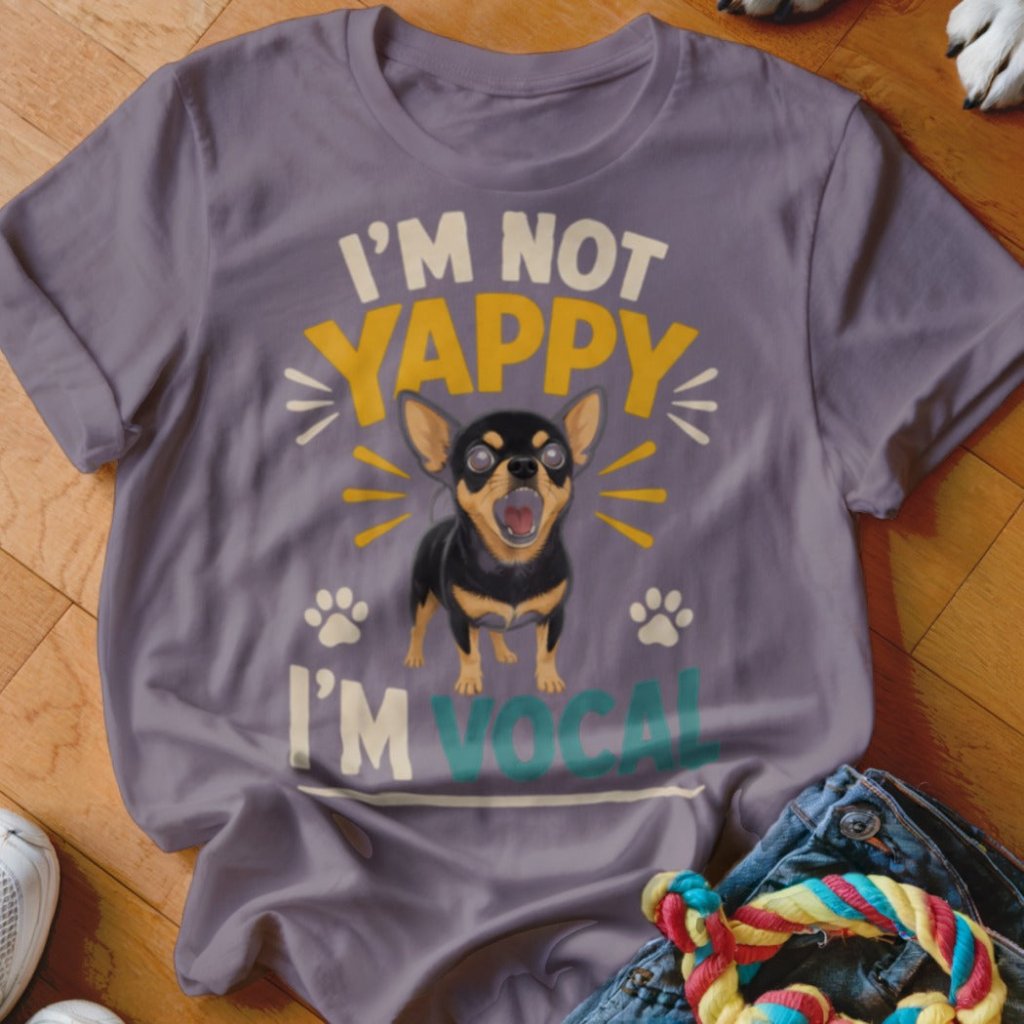I'm Not Yappy Shirt - The Pawsitive Initiative