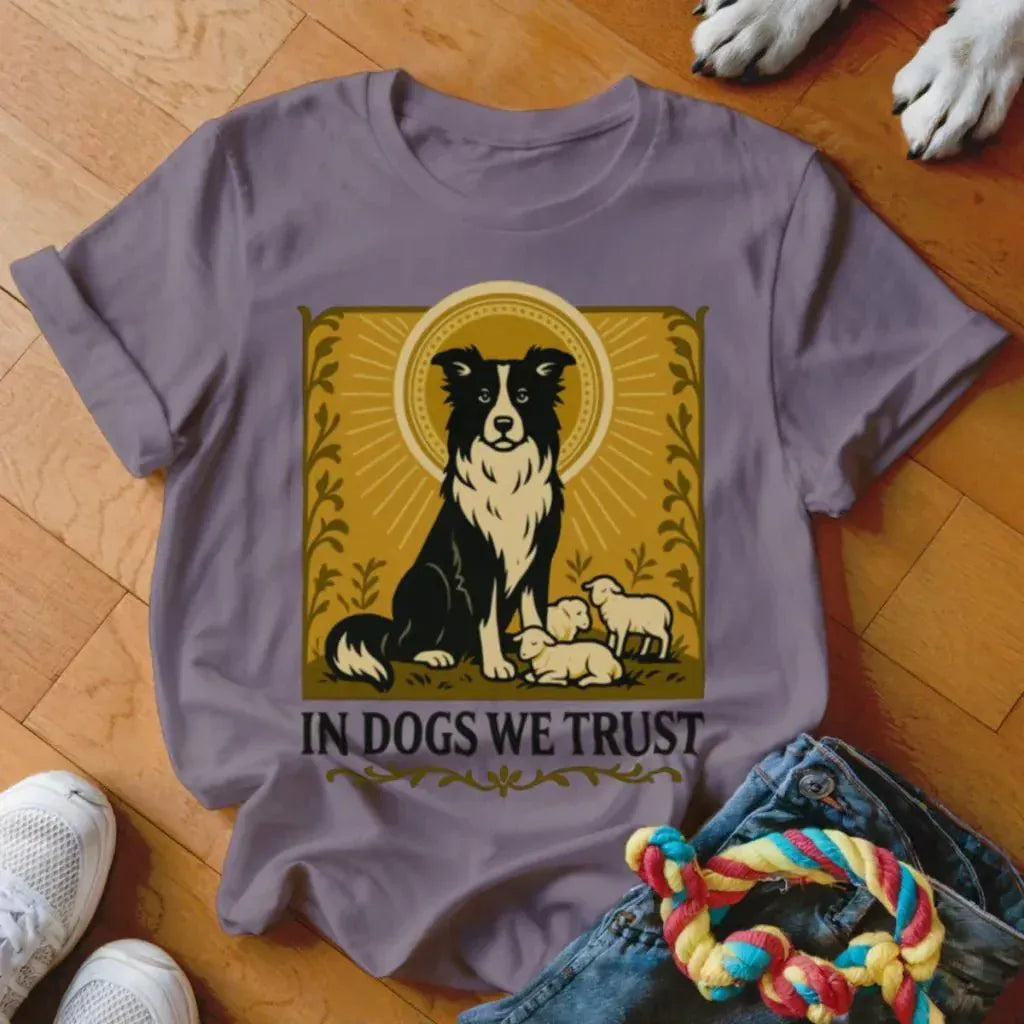 In Dogs We Trust Shirt - The Pawsitive Initiative