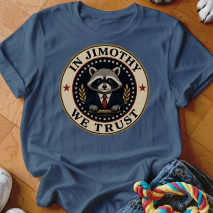 In Jimothy We Trust Shirt - The Pawsitive Initiative