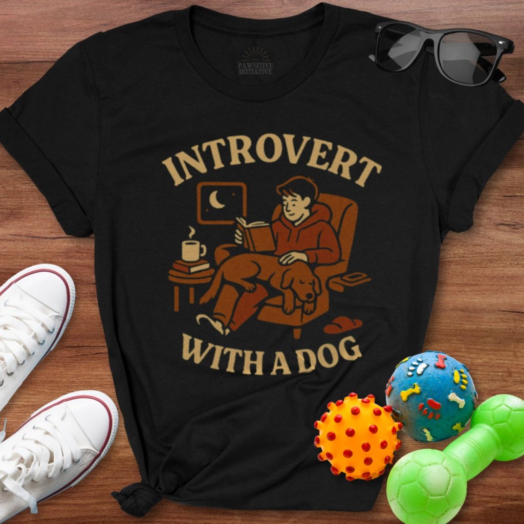 Introvert with a Dog Shirt - The Pawsitive Initiative