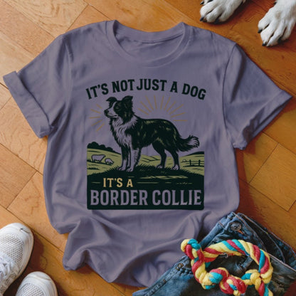 It's a Border Collie Shirt - The Pawsitive Initiative