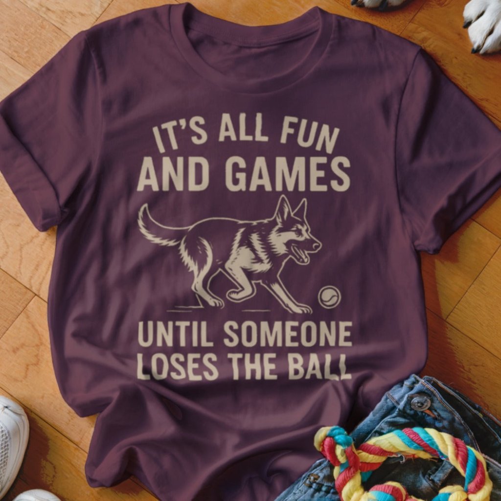 It's All Fun and Games Shirt - The Pawsitive Initiative