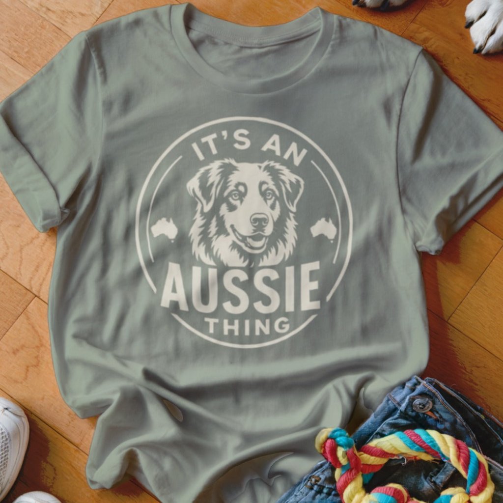 It's An Aussie Thing Shirt - The Pawsitive Initiative