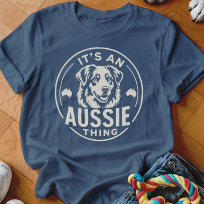 It's An Aussie Thing Shirt - The Pawsitive Initiative