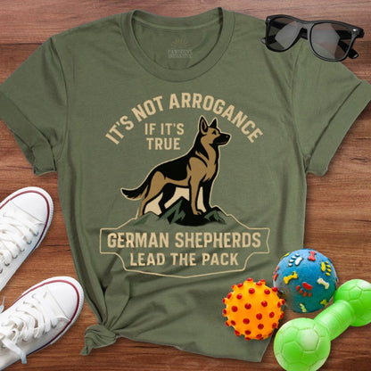 It's Not Arrogance Shirt - The Pawsitive Initiative