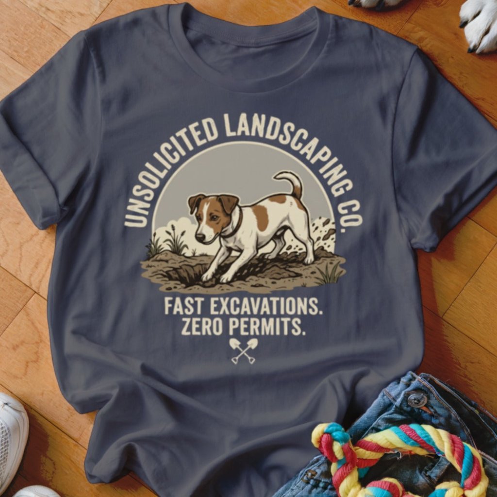 Jack Russell Unsolicited Landscaping Co Shirt - The Pawsitive Initiative