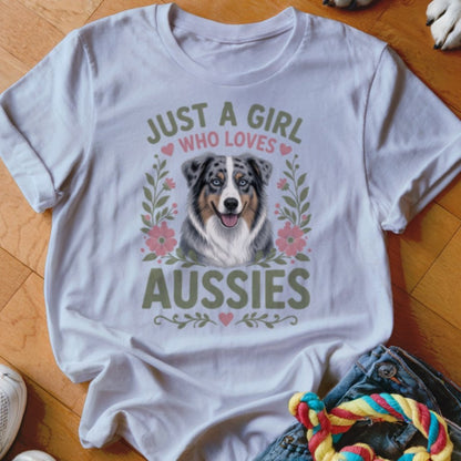 Just A Girl Who Loves Aussies Shirt - The Pawsitive Initiative