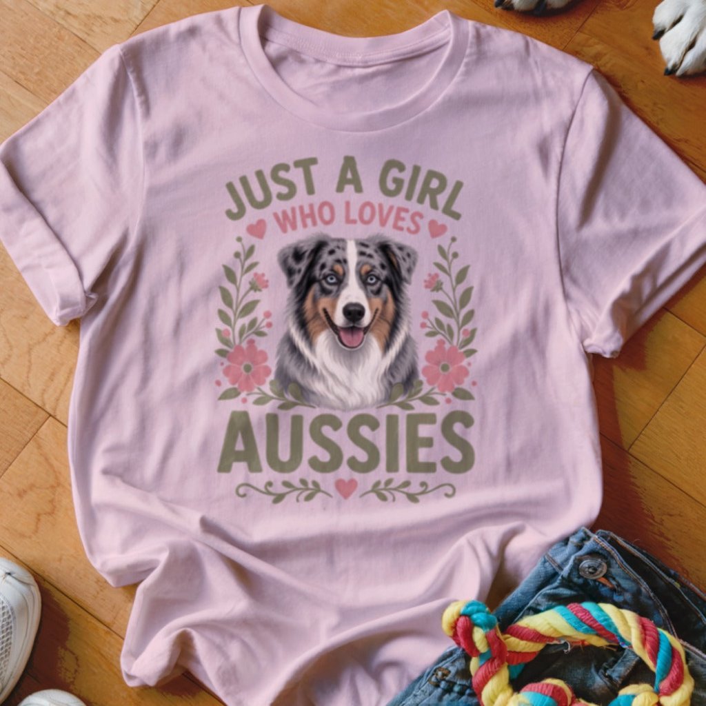 Just A Girl Who Loves Aussies Shirt - The Pawsitive Initiative