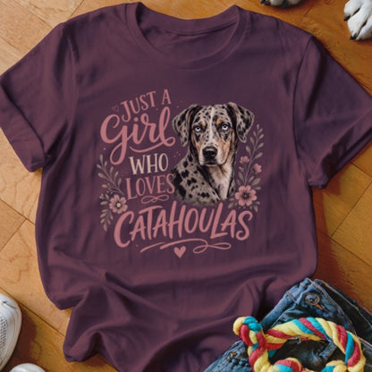 Just A Girl Who Loves Catahoulas Shirt - The Pawsitive Initiative