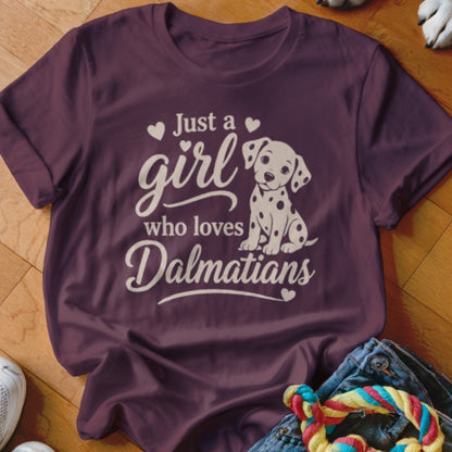 Just a Girl Who Loves Dalmatians Shirt - The Pawsitive Initiative