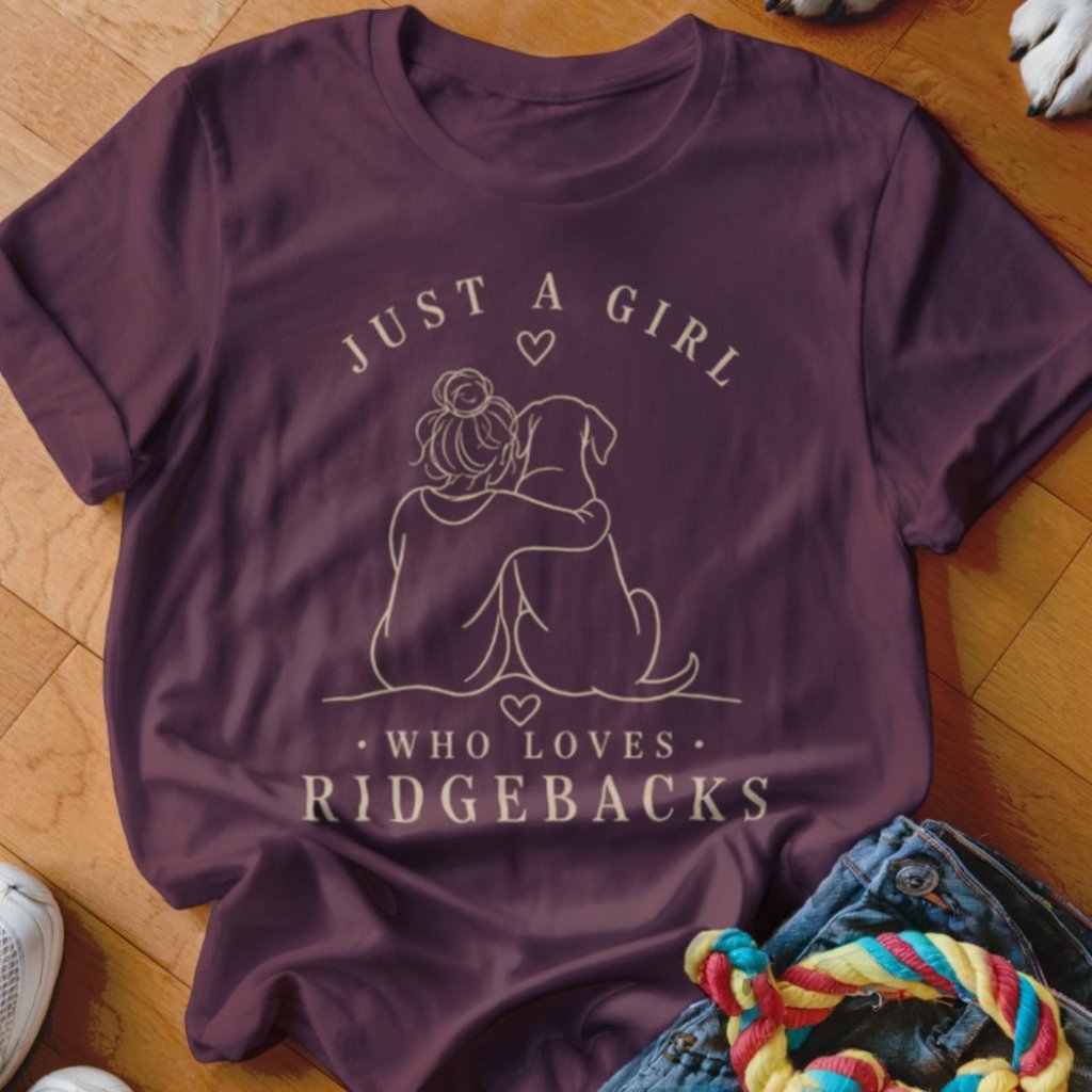 Just A Girl Who Loves Ridgebacks Shirt - The Pawsitive Initiative