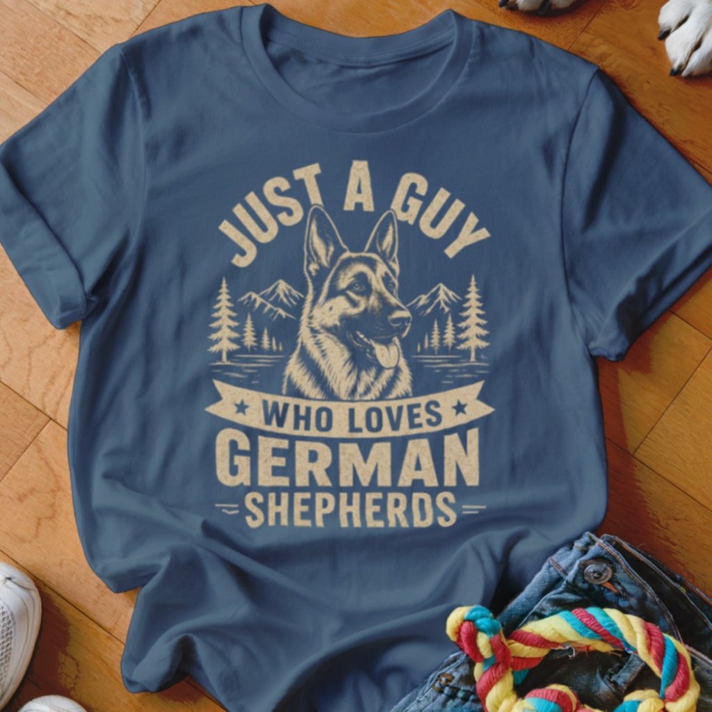 Just A Guy Who Loves German Shepherds Shirt - The Pawsitive Initiative