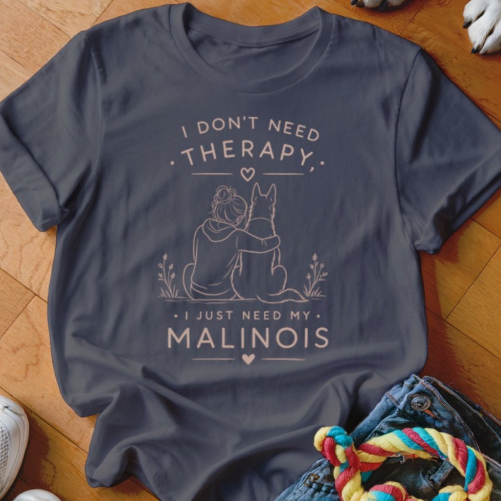 Just Need My Mal Shirt - The Pawsitive Initiative