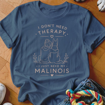 Just Need My Mal Shirt - The Pawsitive Initiative