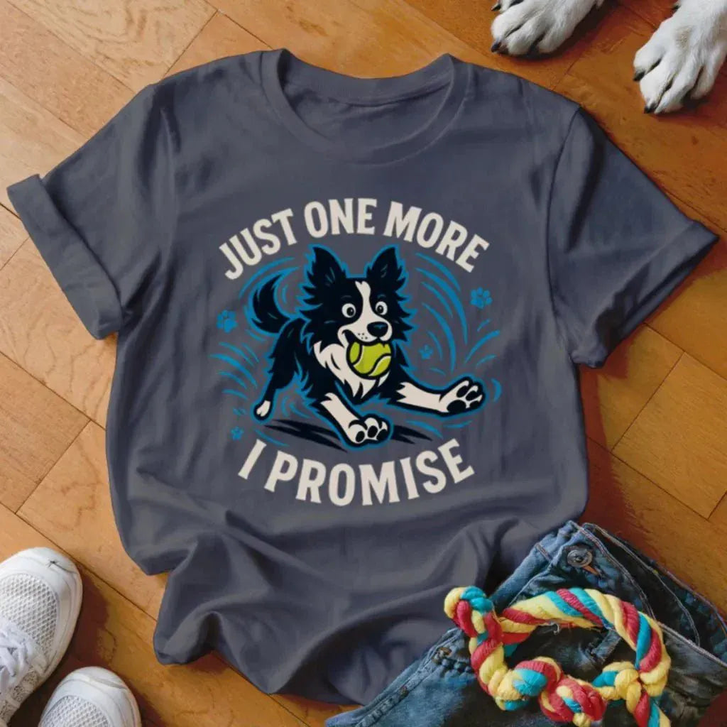 Just One More Shirt - The Pawsitive Initiative