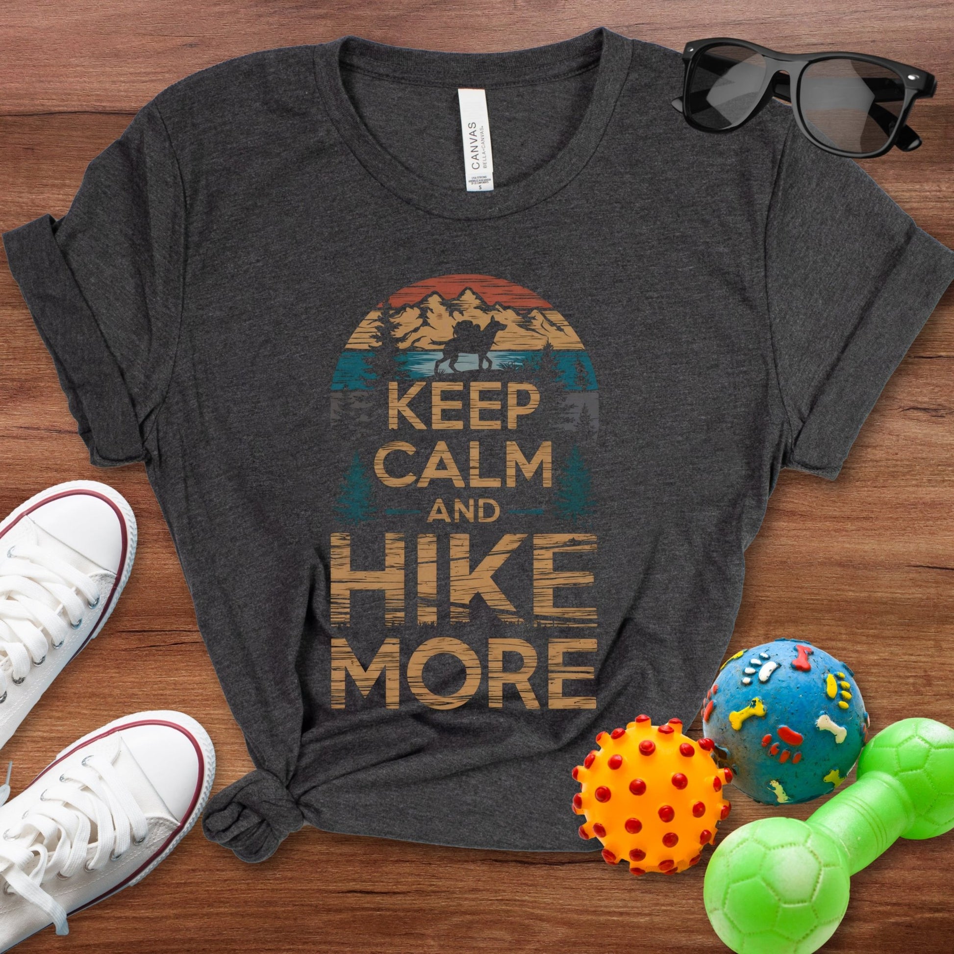 Keep Calm and Hike More Shirt - The Pawsitive Initiative