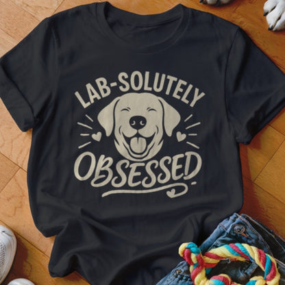 Lab-solutely Obsessed Shirt - The Pawsitive Initiative