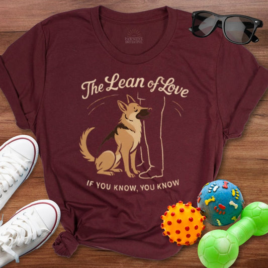 Lean of Love Shirt - The Pawsitive Initiative