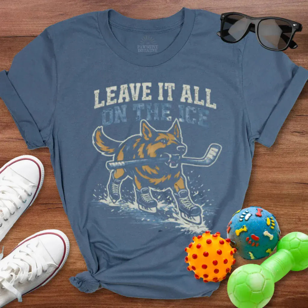 Leave it All On The Ice Shirt - The Pawsitive Initiative
