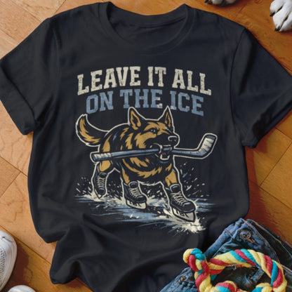 Leave it All On The Ice Shirt - The Pawsitive Initiative