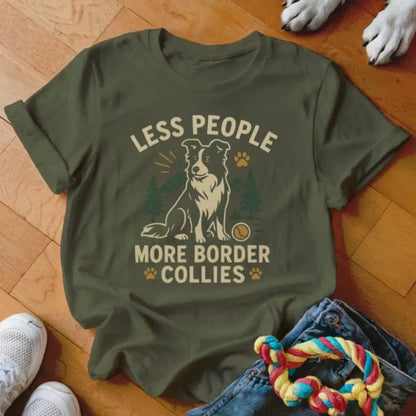 Less People More Collies Shirt - The Pawsitive Initiative