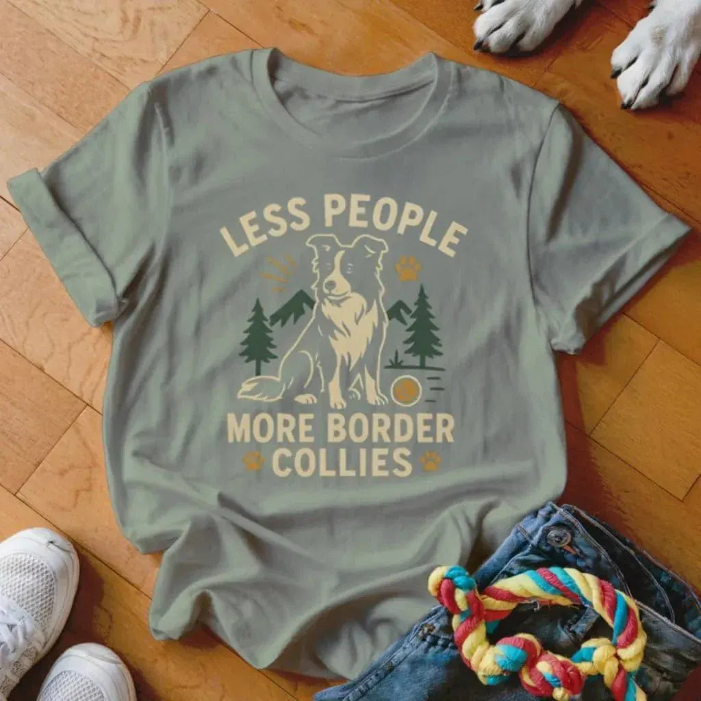 Less People More Collies Shirt - The Pawsitive Initiative