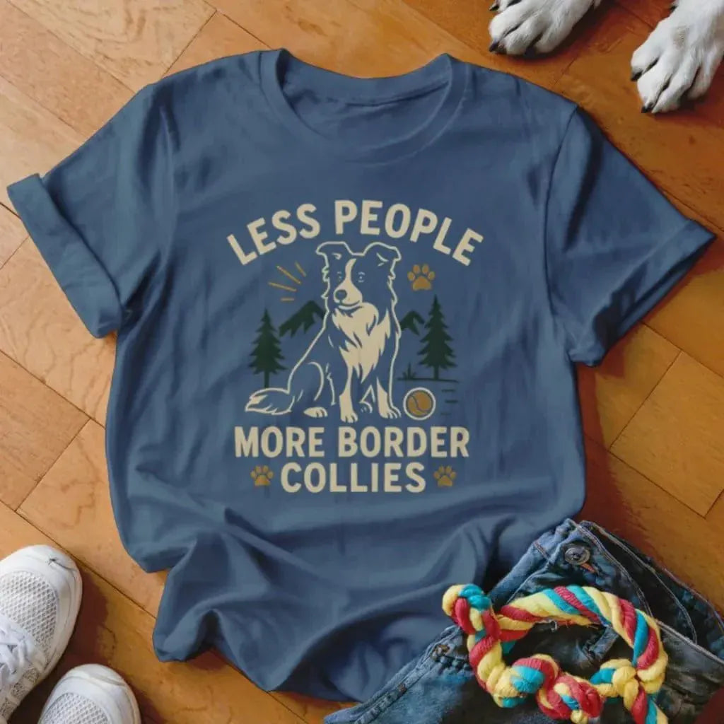 Less People More Collies Shirt - The Pawsitive Initiative