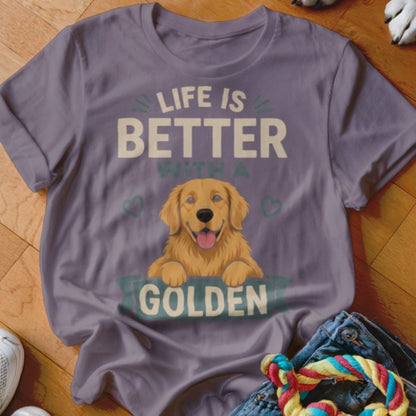 Life Is Better With A Golden Shirt - The Pawsitive Initiative