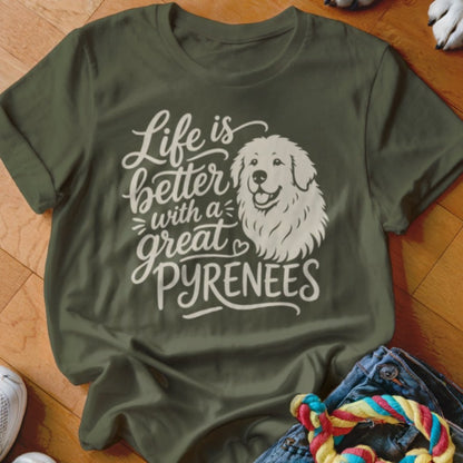 Life is Better With a Great Pyrenees Shirt - The Pawsitive Initiative