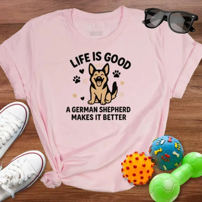 Life is Good GSD Shirt - The Pawsitive Initiative