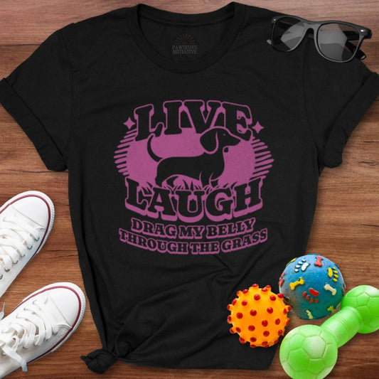 Live Laugh Belly Grass Shirt - The Pawsitive Initiative