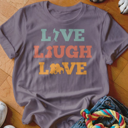 Live Laugh Love Doxie Shirt - The Pawsitive Initiative
