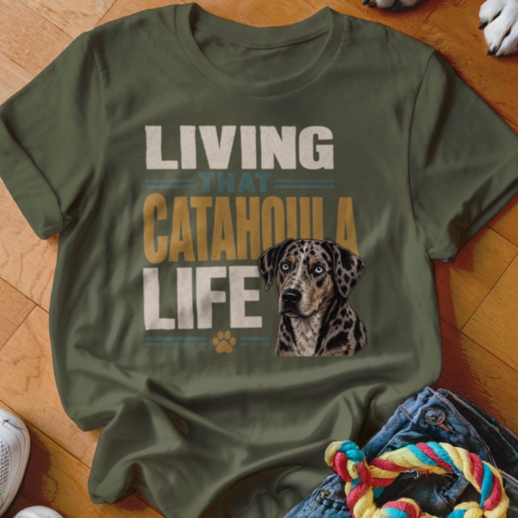 Living That Catahoula Life Shirt - The Pawsitive Initiative