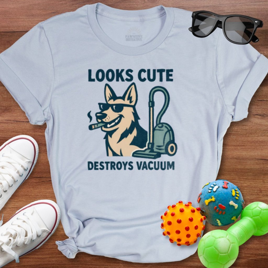 Looks Cute Destroys Vacuum Shirt - The Pawsitive Initiative