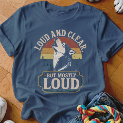 Loud and Clear Shirt - The Pawsitive Initiative