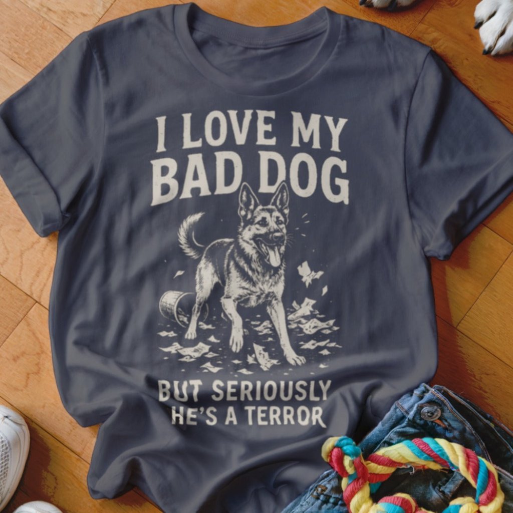 Love My Bad Dog Shirt - The Pawsitive Initiative