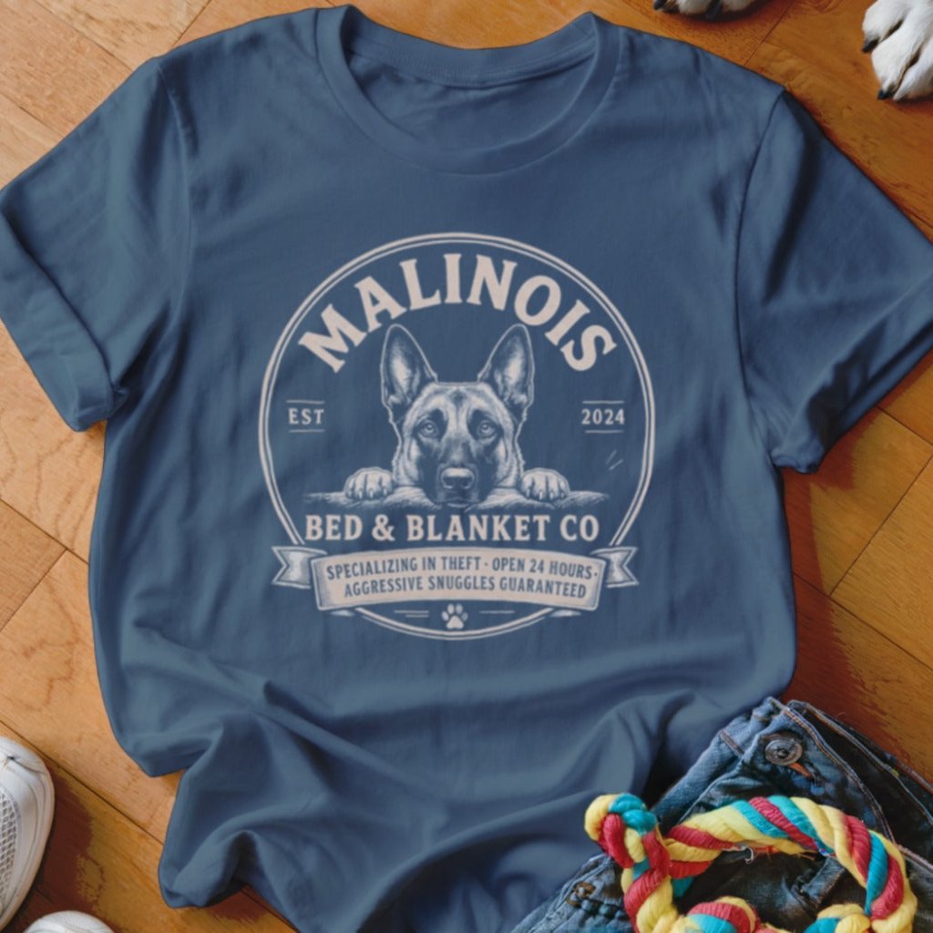 Malinois Bed & Blanket Co Shirt - The Pawsitive Initiative