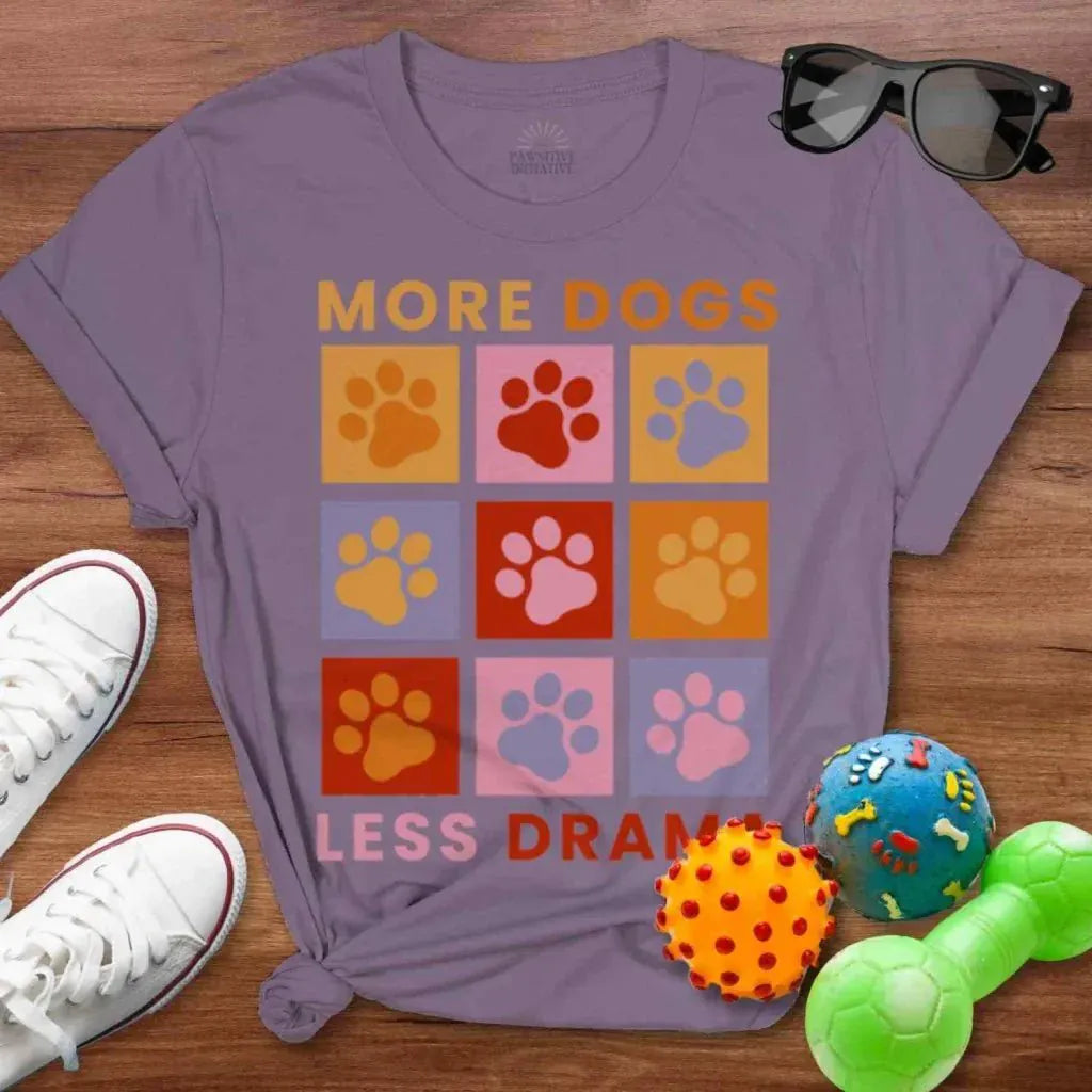 More Dogs Less Drama Shirt - The Pawsitive Initiative