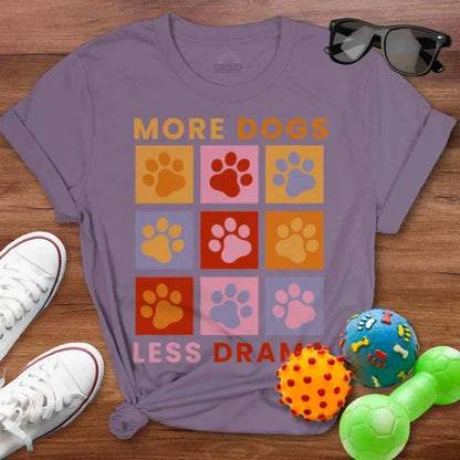 More Dogs Less Drama Shirt - The Pawsitive Initiative
