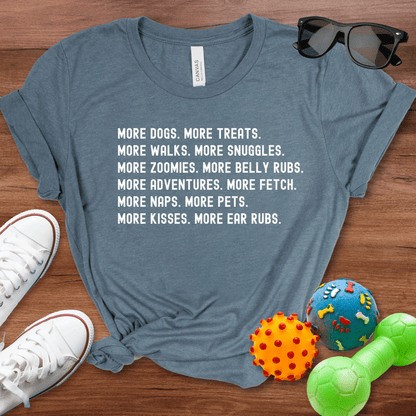 More Dogs Shirt - The Pawsitive Initiative