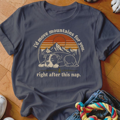 Move Mountains Shirt - The Pawsitive Initiative