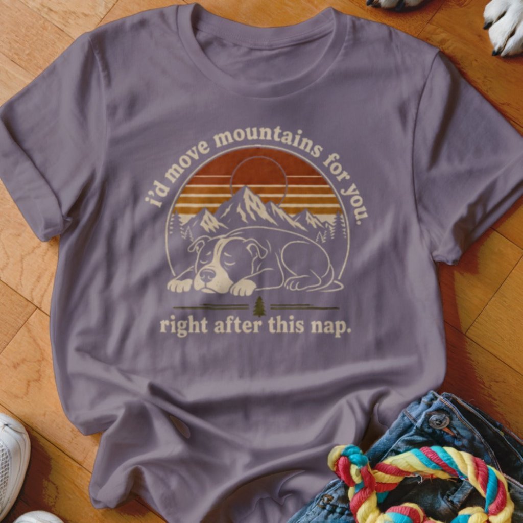 Move Mountains Shirt - The Pawsitive Initiative