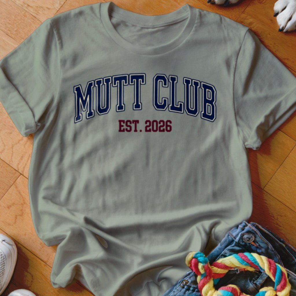Mutt Club Shirt - The Pawsitive Initiative