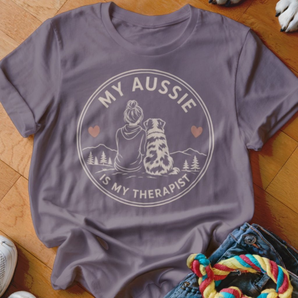 My Aussie Is My Therapist Shirt - The Pawsitive Initiative