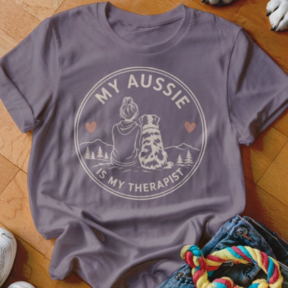 My Aussie Is My Therapist Shirt - The Pawsitive Initiative