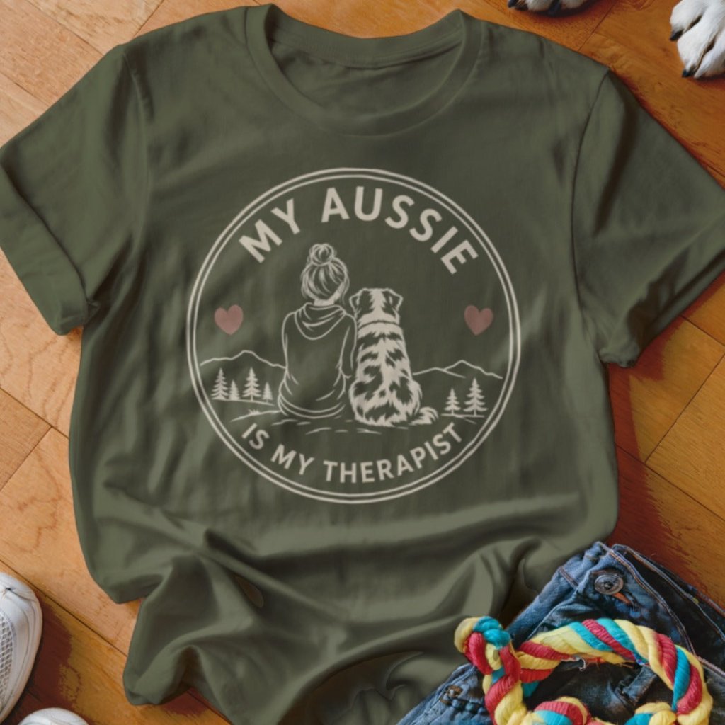 My Aussie Is My Therapist Shirt - The Pawsitive Initiative