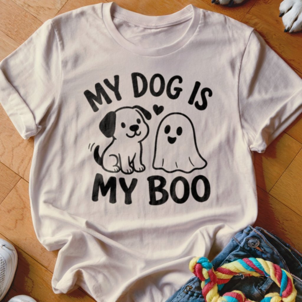 My Dog Is My Boo Shirt - The Pawsitive Initiative